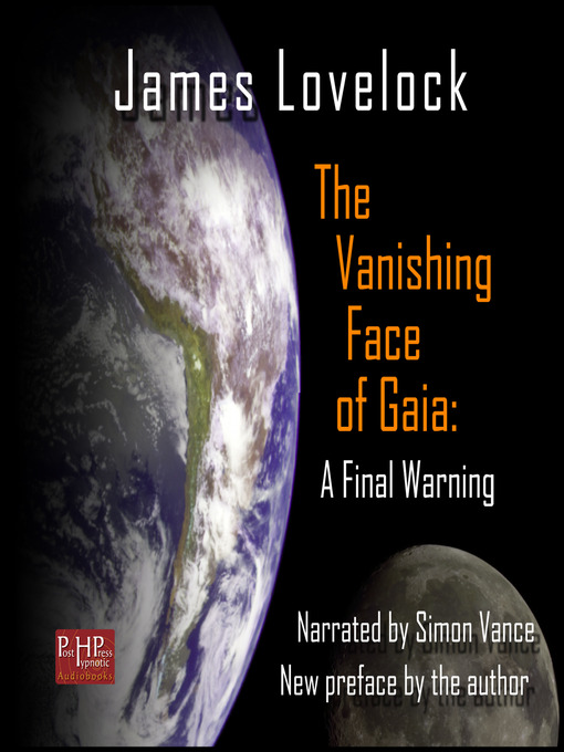 Title details for The Vanishing Face of Gaia by James Lovelock - Available